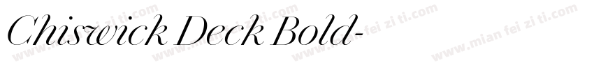 Chiswick Deck Bold字体转换
